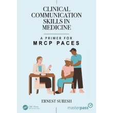 Clinical Communication Skills in Medicine by Suresh Ernest Ng Teng Fon