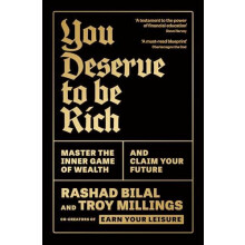 You Deserve To Be Rich THE NEW YORK TIMES BESTSELLER by Troy Millings