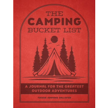 The Camping Bucket List by Mr. Tucker Simmons Ballister Paperback Book