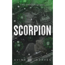 Scorpion by Avina St Graves Paperback Book