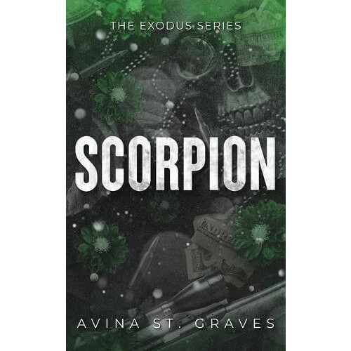 Scorpion by Avina St Graves Paperback Book