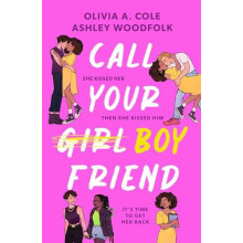 Call Your Boyfriend by Ashley Woodfolk Paperback Book