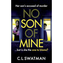 No Son of Mine by C.L. Swatman Paperback Book