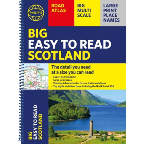Philips Big Easy to Read Scotland Road Atlas Spiral A3 by Philips Maps