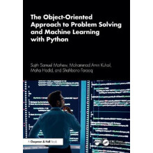 The ObjectOriented Approach to Problem Solving and Machine Learning wi