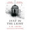 Stay in the Light by A.M. Shine Paperback Book 1