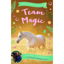 Team Magic by Pippa Funnell Paperback Book