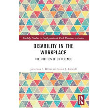 Disability in the Workplace by Forwell Susan J. University of British