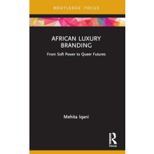 African Luxury Branding by Iqani Mehita University of the Witwatersran