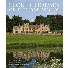 Secret Houses of the Cotswolds by Jeremy Musson Paperback Book