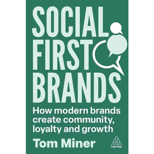 Social First Brands by Tom Miner Paperback Book
