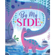 By My Side by Hollie Hughes Hardcover Book