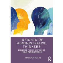 Insights of Administrative Thinkers by Mahajan Anupama Puri Himachal P