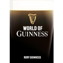 World of Guinness by Rory Guinness Hardcover Book