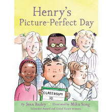 Henrys PicturePerfect Day by Jenn Bailey Hardcover Book