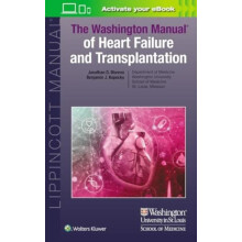 The Washington Manual of Heart Failure and Transplantation by Benjamin