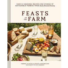 Feasts on the Farm by Jessica Lynn MacLeod Hardcover Book