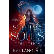 Scythe amp Souls Collection by Eve Langlais Paperback Book