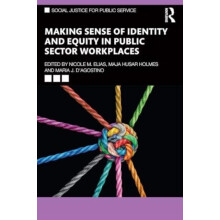 Making Sense of Identity and Equity in Public Sector Workplaces Paperb