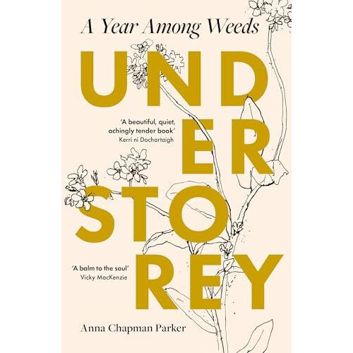 Understorey by Anna Chapman Parker Paperback Book