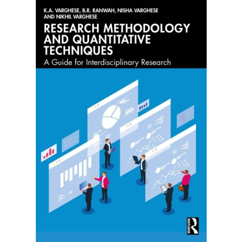 Research Methodology and Quantitative Techniques by Varghese Nikhil Ch