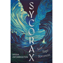 Sycorax by Nydia Hetherington Hardcover Book