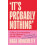 Its Probably Nothing by Naga Munchetty Hardcover Book 1