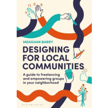 Designing for Local Communities by Meaghan Barry Paperback Book