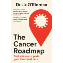 The Cancer Roadmap by Dr Liz ORiordan Paperback Book