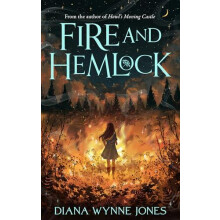 Fire and Hemlock by Diana Wynne Jones Paperback Book
