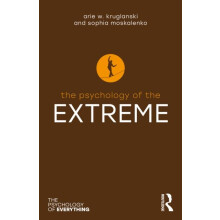 The Psychology of the Extreme by Sophia Moskalenko Paperback Book
