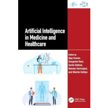 Artificial Intelligence in Medicine and Healthcare Hardcover Book