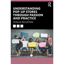 Understanding PopUp Stores through Passion and Practice by Ghalia Bous