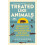 Treated Like Animals by Alick Simmons Paperback Book 1