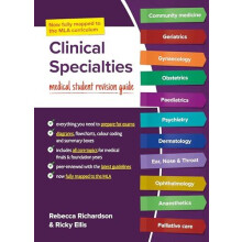 Clinical Specialties MLA edition by Ellis Ricky PhD MRCS MBChB BSc DPD