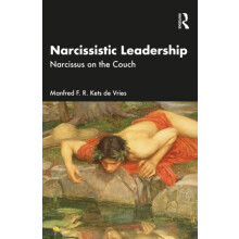 Narcissistic Leadership by Manfred F. R. Kets de Vries Paperback Book