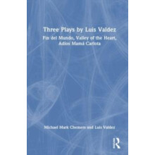 Three Plays by Luis Valdez by Luis Valdez Paperback Book