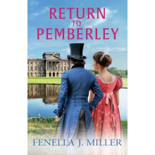 Return to Pemberley by Fenella J Miller Paperback Book