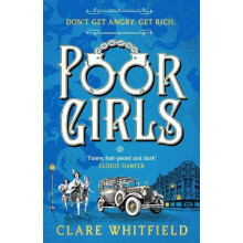 Poor Girls by Clare Whitfield Paperback Book