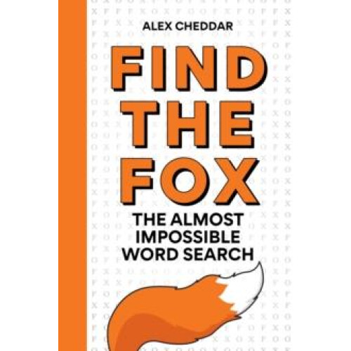 Find the Fox by Alex Cheddar Paperback Book
