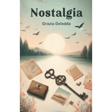 Nostalgia Edition2024 by Grazia Deledda Paperback Book