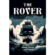 The Rover Edition2024 by Joseph Conrad Paperback Book