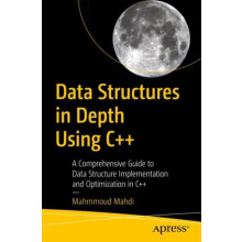 Data Structures in Depth Using C by Mahmmoud Mahdi Paperback Book