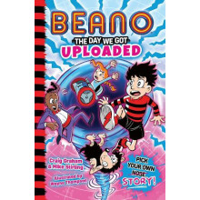 Beano The Day We Got Uploaded by Mike Stirling Paperback Book