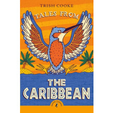 Tales from the Caribbean by Trish Cooke Paperback Book