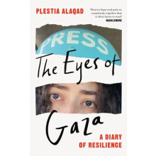 The Eyes of Gaza by Plestia Alaqad Hardcover Book
