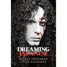 Dreaming Japanese by Marty Friedman Hardcover Book