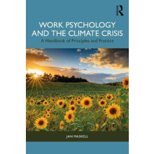 Work Psychology and the Climate Crisis by Maskell Jan Lancaster Univer