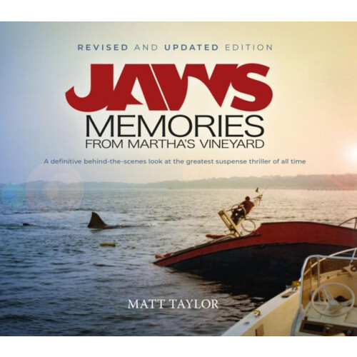 Jaws Memories from Marthas Vineyard Revised amp Updated Edition by Ste