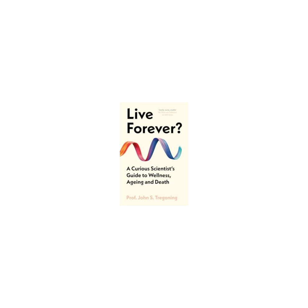 Riachristiecollections Live Forever By Prof. John S. Tregoning Hardcover Book